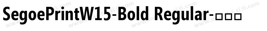SegoePrintW15-Bold Regular字体转换
